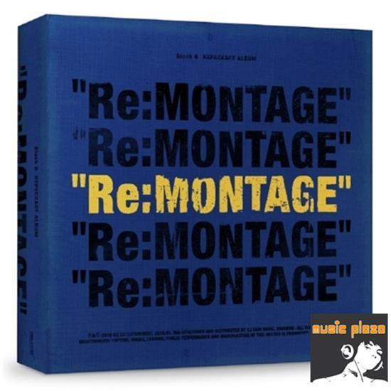 MUSIC PLAZA CD Block B | 블락비 | 6TH MINI ALBUM REPACKAGE - Re:MONTAGE