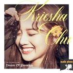 MUSIC PLAZA CD <strong>크리샤 츄 | KRIESHA CHU</strong><br/>1ST MINI ALBUM<br/>DREAM OF PARADISE