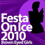 MUSIC PLAZA CD 브라운아이드걸스 Brown Eyed Girls | Festa On Ice 2010