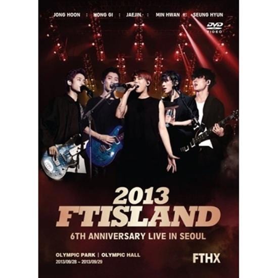 MUSIC PLAZA DVD <strong>에프티 아일랜드 | FT Island</strong><br/>6TH ANNIVERSARY LIVE IN SEOUL<br/>2013 FT ISLAND
