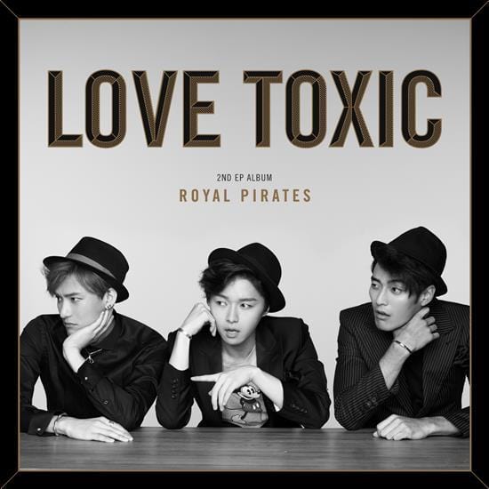 MUSIC PLAZA CD 로얄 파이럿츠 | ROYAL PIRATESLOVE TOXIC2ND EP ALBUM