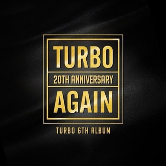 MUSIC PLAZA CD <strong>터보 | TURBO</strong><br/>6TH ALBUM<br/>AGAIN