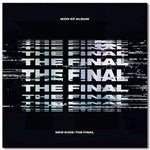 MUSIC PLAZA CD BLACKOUT VERSION iKON MINI ALBUM [ NEW KIDS : THE FINAL (EP) ] CD+FOLDED POSTER ON PACK
