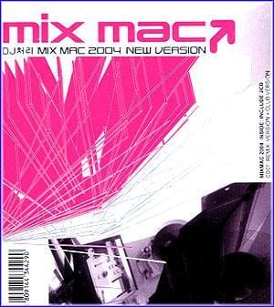 MUSIC PLAZA CD 모음집 | Mix Mac-DJ 처리 Mix Mac 2004 New Version