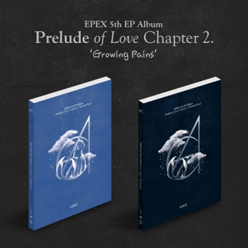이펙스 | EPEX 5TH EP ALBUM [ PRELUDE OF LOVE CHAPTER 2. [ GROWING PAINS ]