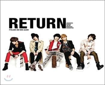 MUSIC PLAZA CD <strong>에프티 아일랜드 | FT Island</strong><br/>3rd Mini Album- Return