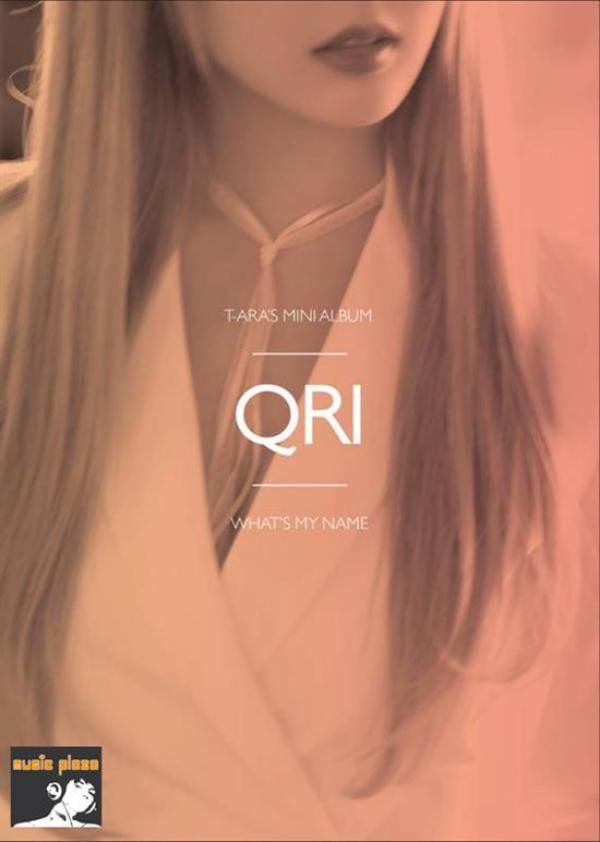 MUSIC PLAZA CD T-ARA | 티아라 | 13TH MINI ALBUM QRI VER- WHAT’S MY NAME?