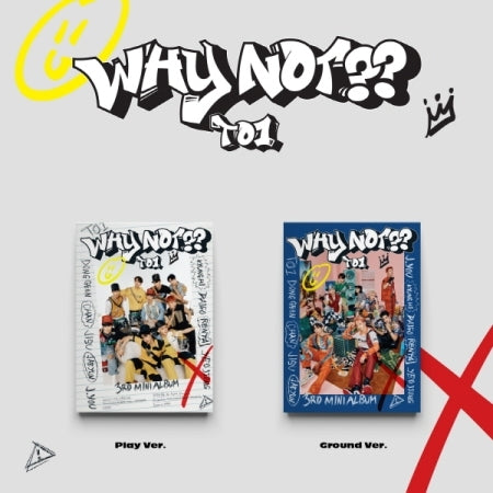 티오원 | TO1 3RD MINI ALBUM [ WHY NOT?? ]