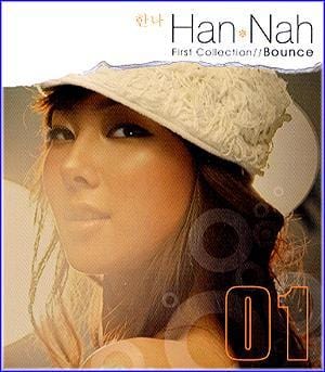 MUSIC PLAZA CD <strong>한나  Hannah | First Collection/Bounce</strong><br/>