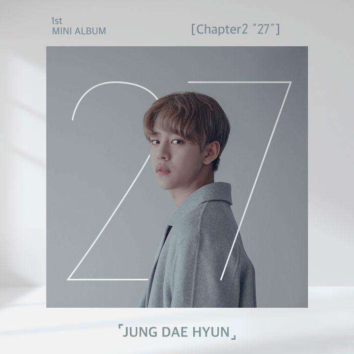 MUSIC PLAZA CD 정대현 | JUNG DAE HYUN 1ST MINI ALBUM [ CHAPTER2 “27” ]
