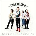 MUSIC PLAZA CD <strong>트랜스픽션 Transfixion | 3.5th-Never Say Goodbye</strong><br/>