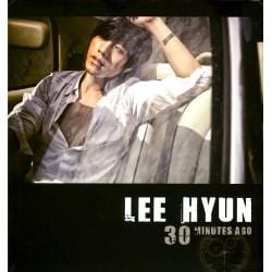 MUSIC PLAZA CD <strong>이현 (Lee Hyun) | 30분전 (30 Minutes Ago) [Mini Album]</strong><br/>