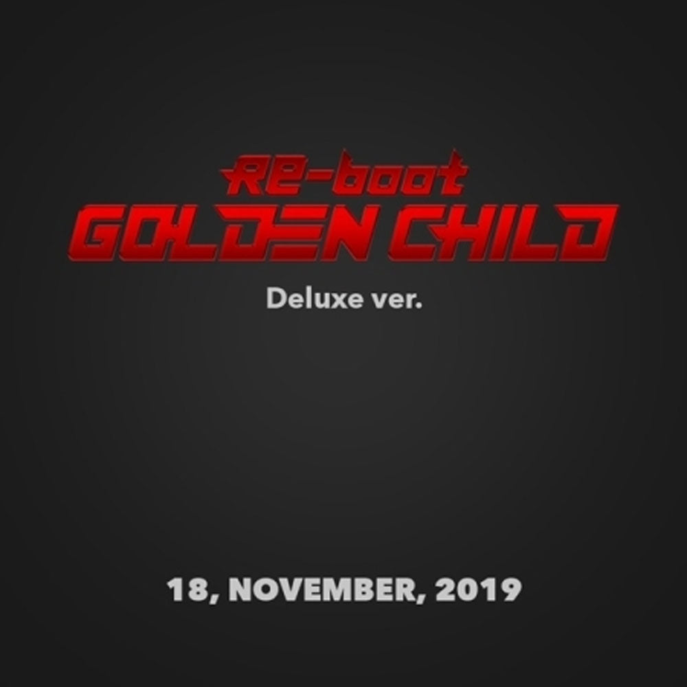 GOLDEN CHILD 1ST ALBUM [ [ RE-BOOT ] DELUXE VER.