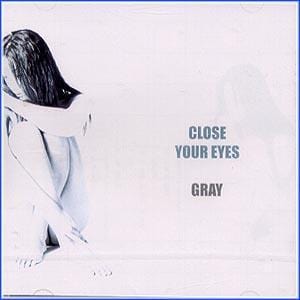 MUSIC PLAZA CD 그레이 Gray | Close Your Eyes