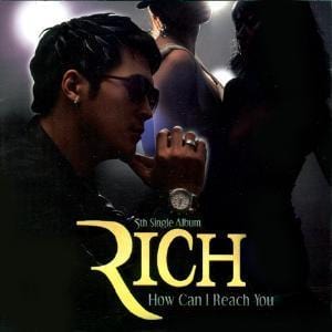MUSIC PLAZA CD 리치 (RICH) | How Can I Reach You - 5th Single Album