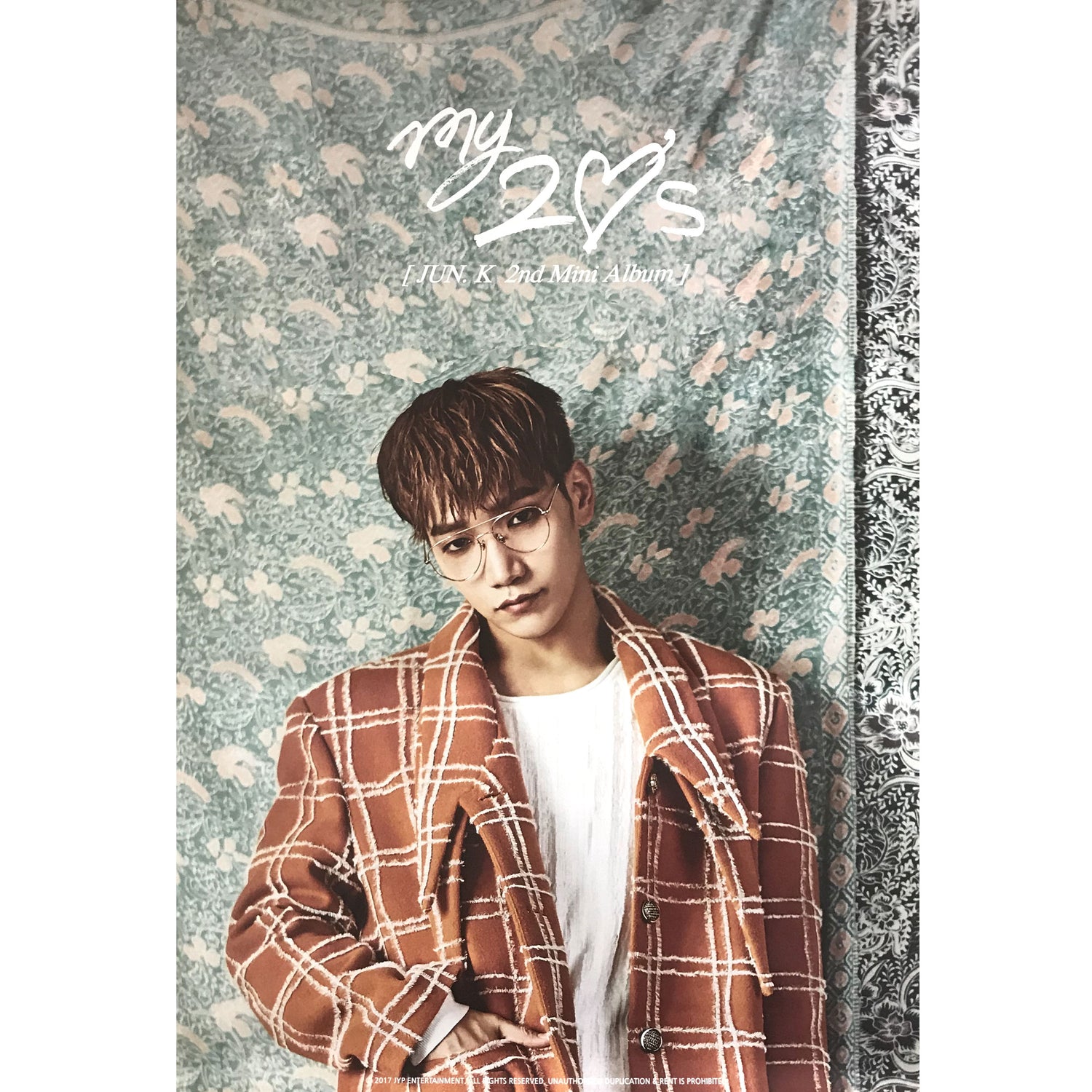 준케이 | JUN.K | 2ND MINI ALBUM [ MY 20'S ] | POSTER ONLY