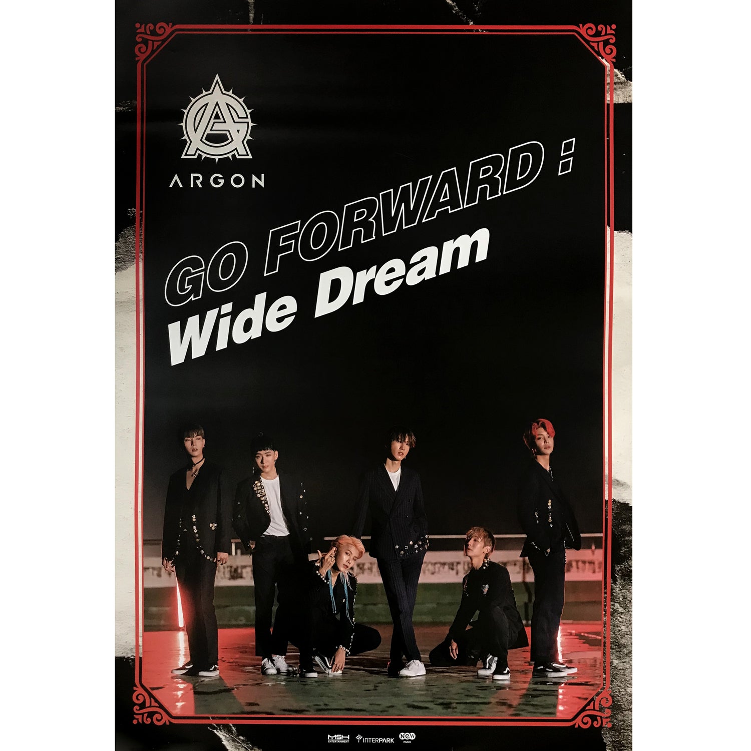 아르곤 | ARGON | 2ND MINI ALBUM [ GO FORWARD: WIDE DREAM ] | POSTER ONLY