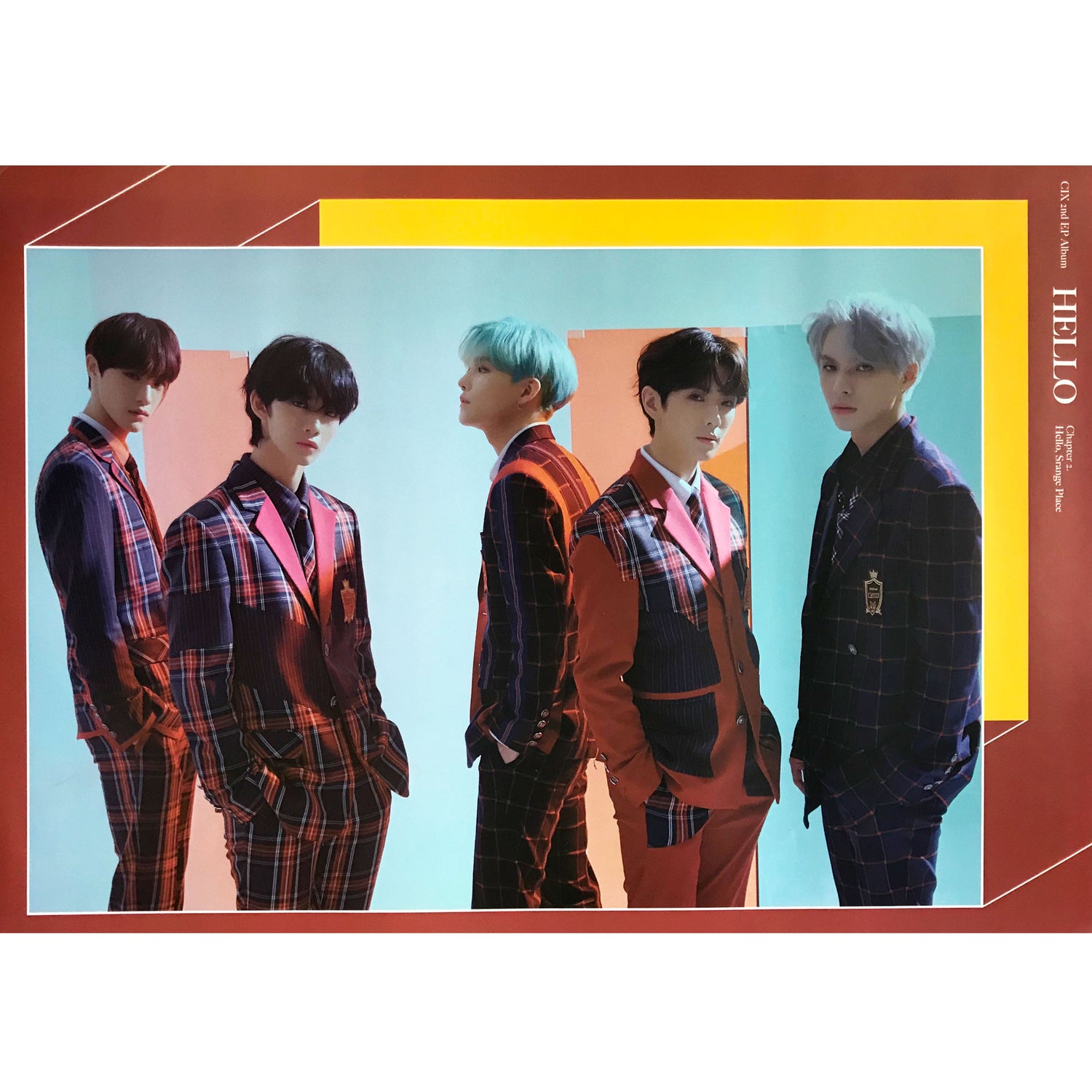 CIX | 2ND EP. CHAPTER 2. [HELLO, STRANGE PLACE] | (VERSION A) POSTER ONLY