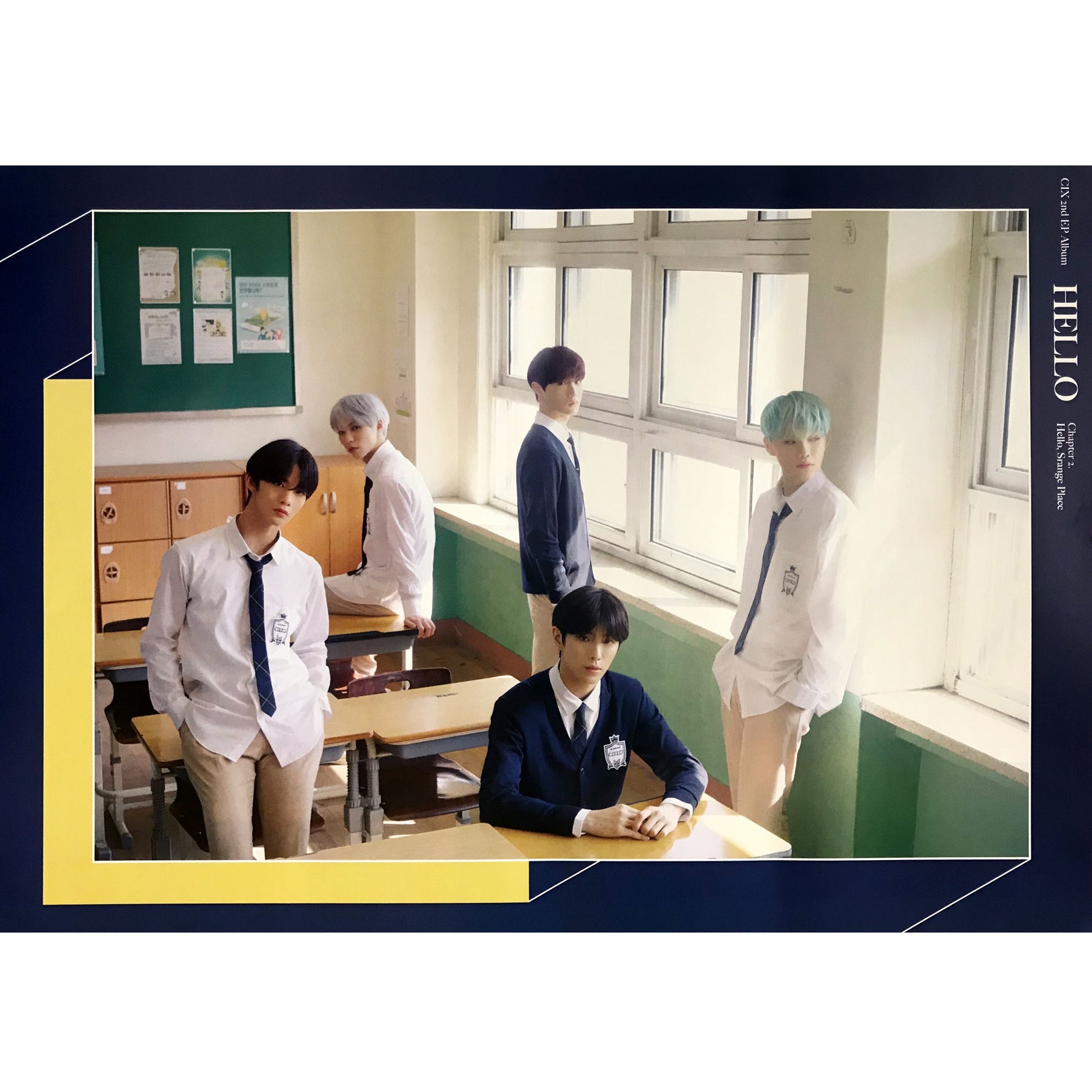 CIX | 2ND EP. CHAPTER 2. [HELLO, STRANGE PLACE] | (VERSION B) POSTER ONLY