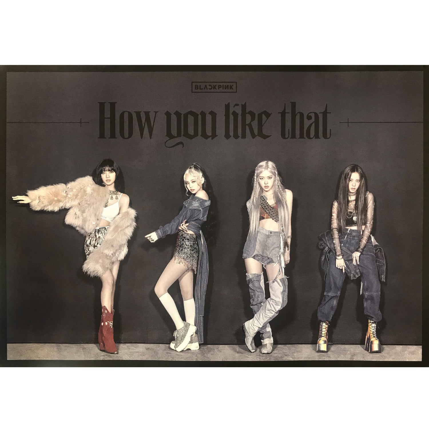 블랙핑크 | BLACKPINK | 1ST SPECIAL ALBUM [ HOW YOU LIKE THAT ] | (DOUBLE-SIDED) POSTER ONLY