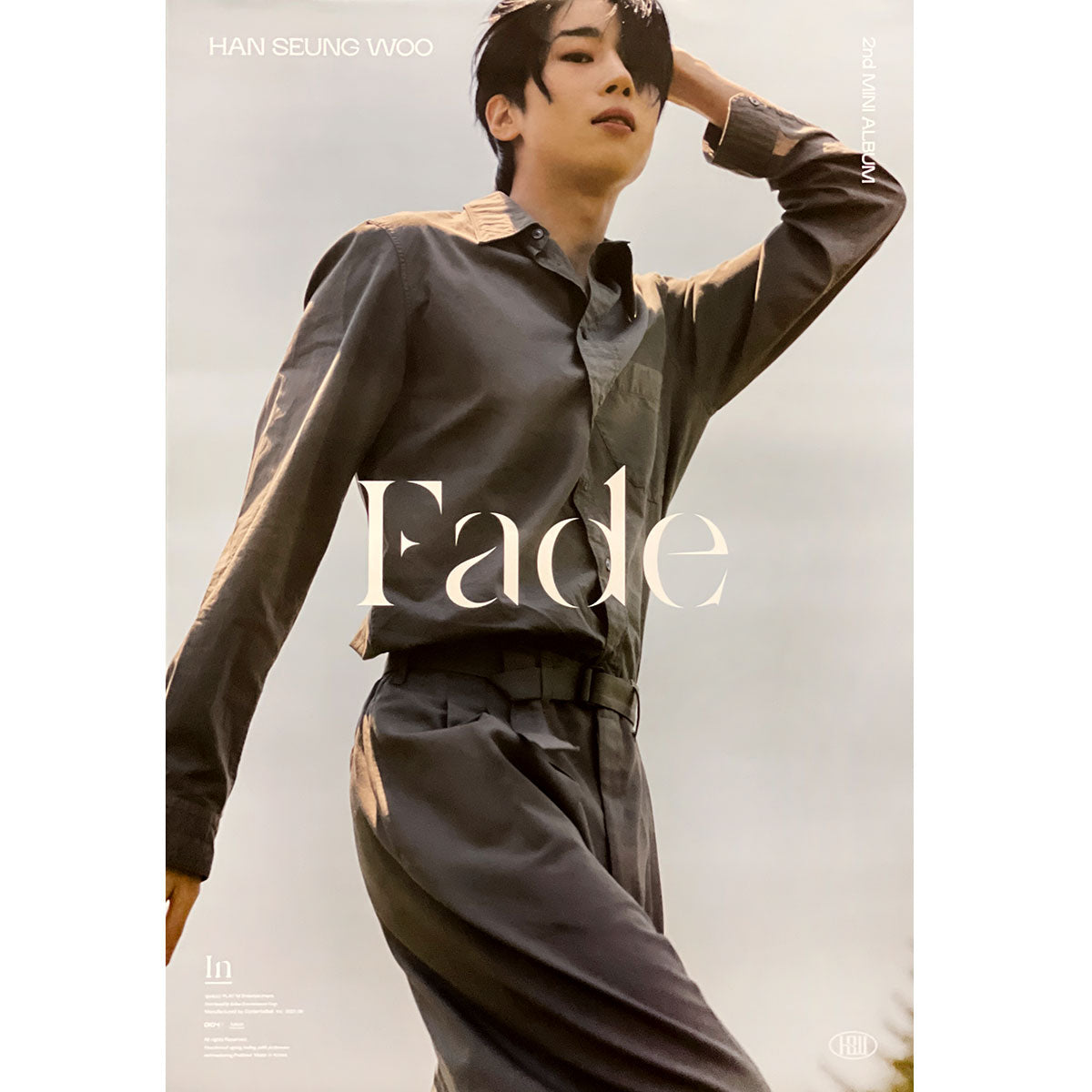 한승우 | HAN SEUNGWOO | 2ND MINI ALBUM [ FADE ] | (IN - B VER.) POSTER ONLY