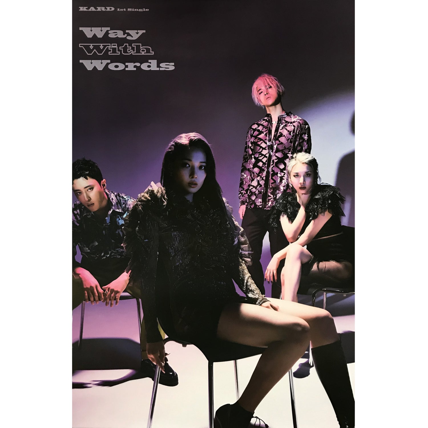 카드 | KARD | 1ST SINGLE ALBUM [ WAY WITH WORDS ] | POSTER ONLY