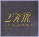 MUSIC PLAZA CD 현한주 Hyun, Hanjoo | 2AM/새벽2시