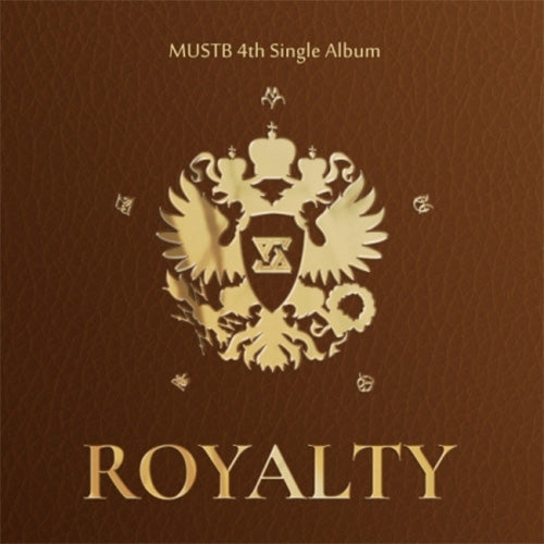 머스트비 | MUSTB 4TH SINGLE ALBUM [ ROYALTY ]