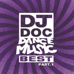 MUSIC PLAZA CD DJ DOC | 디제이 덕 | DANCE MUSIC BEST PART 1