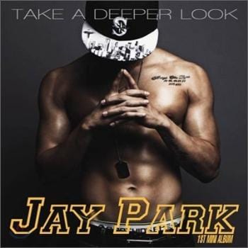 MUSIC PLAZA CD Jay Park | 박재범1st Mini Album : Take A Deeper Look