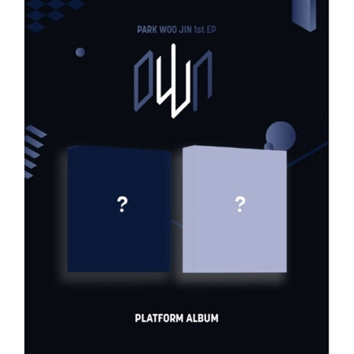 박우진 | PARK WOOJIN 1ST MINI ALBUM [ OWN ] PLATFORM VER.