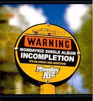 MUSIC PLAZA CD 먼데이키즈 Monday Kiz | Incompletion-single