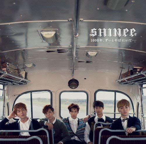 샤이니 | SHINEE 6TH JAPANESE SINGLE ALBUM [ 1000 年 ]