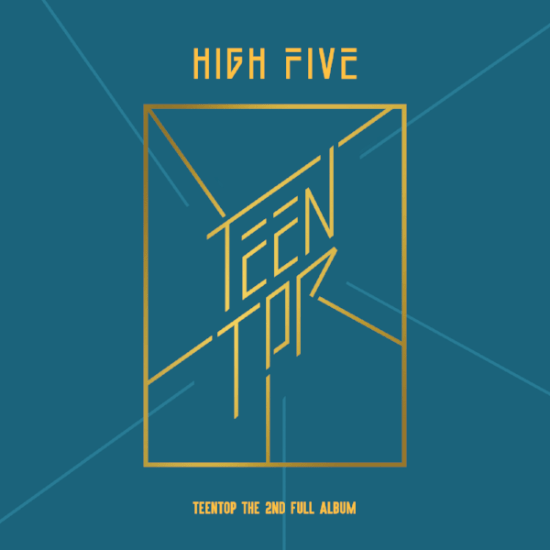MUSIC PLAZA CD ONSTAGE VER. Teen Top | 틴탑 | 2nd Album - High Five