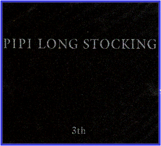 MUSIC PLAZA CD 삐삐롱 스타킹 Pipi Long Stocking | 3집-One Way Ticket