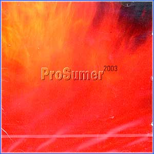 MUSIC PLAZA CD 프로슈머 2003 ProSumer 2003 | 1집