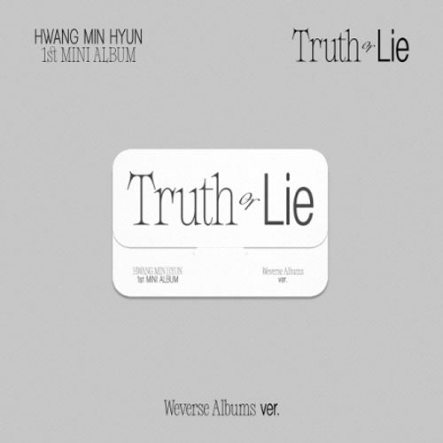 황민현 | HWANG MINHYUN 1ST MINI ALBUM [ TRUTH OR LIE ] WEVERSE VER.