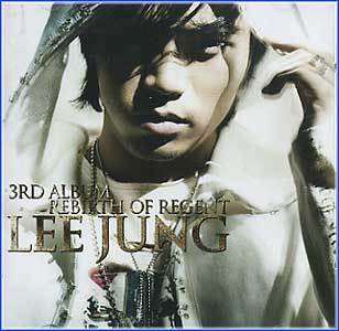 MUSIC PLAZA CD <strong>이정 Lee, Jung | 3rd-Rebirth of Regent</strong><br/>