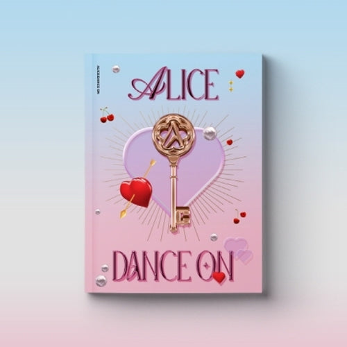 앨리스 | ALICE [  DANCE ON ]
