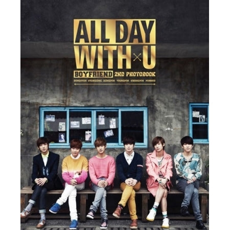 보이프렌드 | BOYFRIEND 2ND PHOTOBOOK [ ALL DAY WITH YOU ]