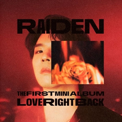 레이든 | RAIDEN 1ST MINI ALBUM [ LOVE RIGHT BACK  ] LIMITED EDITION