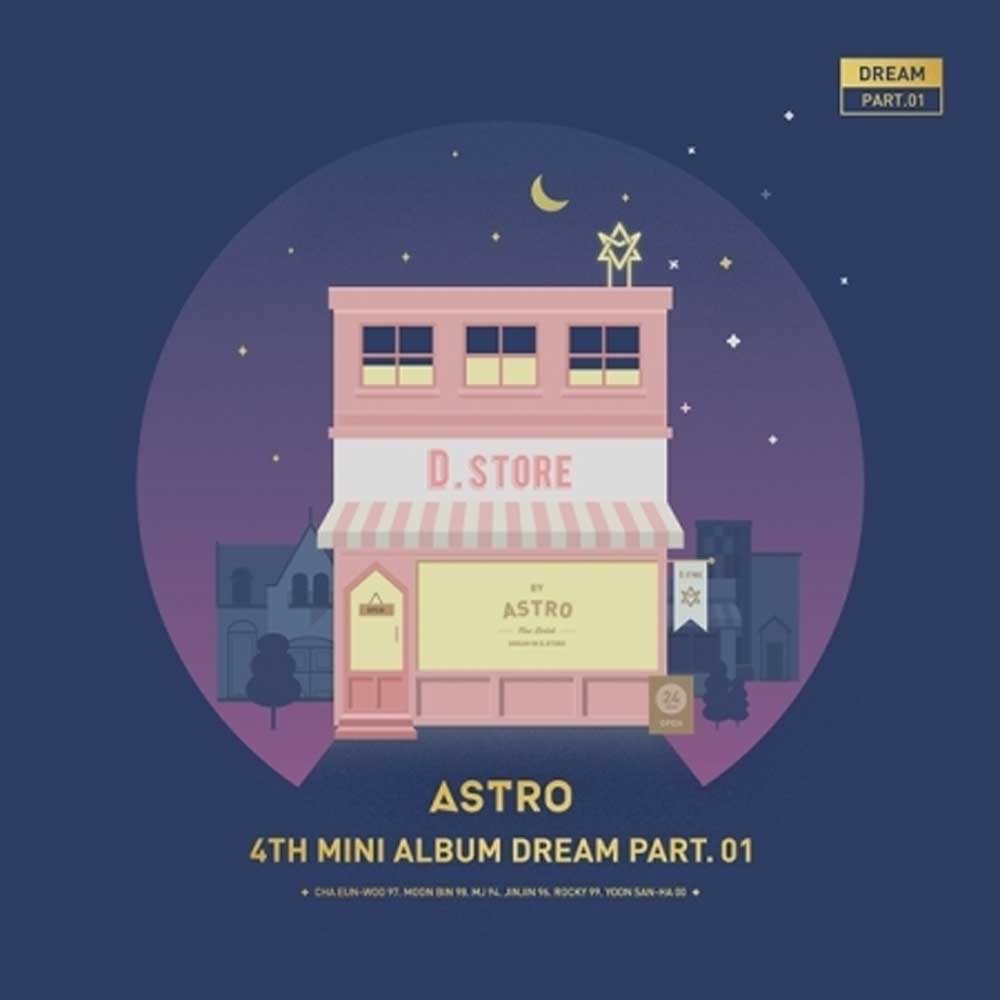 아스트로 | ASTRO 4TH MINI ALBUM [ DREAM PART. 01 ]