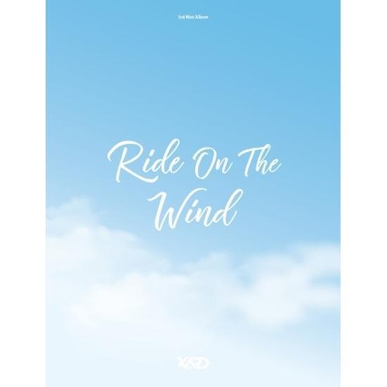 MUSIC PLAZA CD Kard | 카드 | 3rd Mini Album [ Ride on the Wind ]