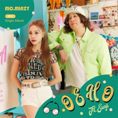 MC 민지 | MC. MINZY 3RD SINGLE ALBUM [ 오 에 오 (O EH O) ] FT. EUNJI