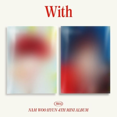 남우현 | NAM WOO HYUN 4TH MINI ALBUM [ WITH ]