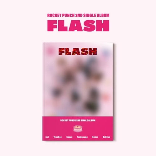 로켓펀치 | ROCKET PUNCH 2ND SINGLE ALBUM [ FLASH ]