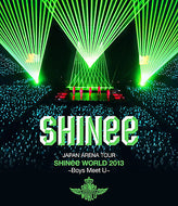 샤이니 | SHINEE JAPAN ARENA TOUR [ SHINEE WORLD 2013 - BOYS MEET U ] BLU-RAY