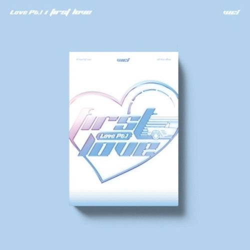 위아이 | WEI 4TH MINI ALBUM [ PART.1 : FIRST LOVE ]