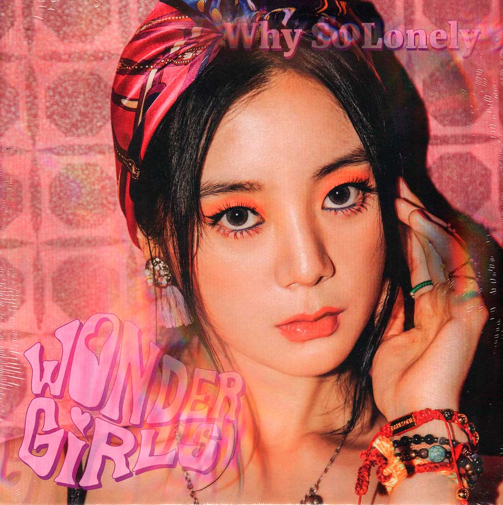원더걸스 | WONDER GIRLS 4TH SINGLE ALBUM [ WHY SO LONELY ] LIMITED VER.